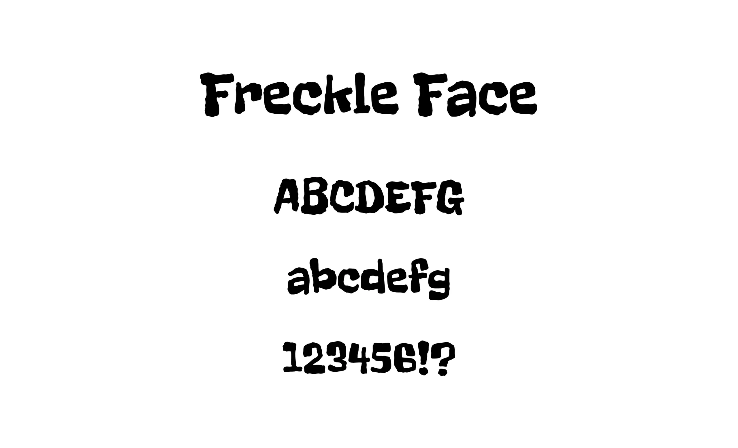 Freckle Face